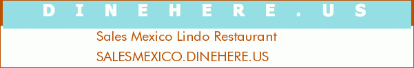 Sales Mexico Lindo Restaurant