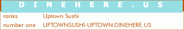 Uptown Sushi