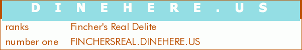 Fincher's Real Delite