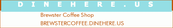 Brewster Coffee Shop