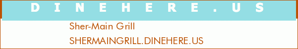 Sher-Main Grill