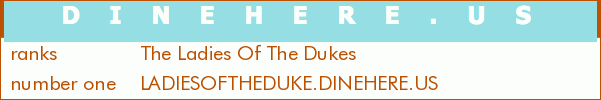 The Ladies Of The Dukes