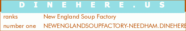 New England Soup Factory