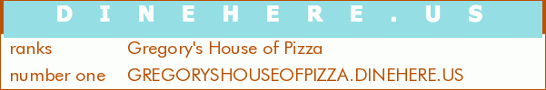 Gregory's House of Pizza