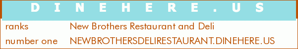 New Brothers Restaurant and Deli