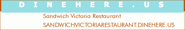 Sandwich Victoria Restaurant