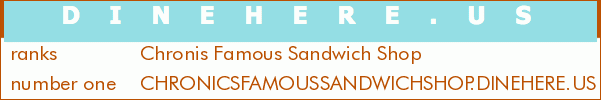 Chronis Famous Sandwich Shop