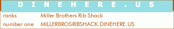 Miller Brothers Rib Shack