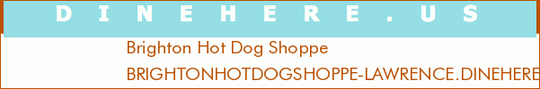 Brighton Hot Dog Shoppe