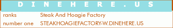 Steak And Hoagie Factory