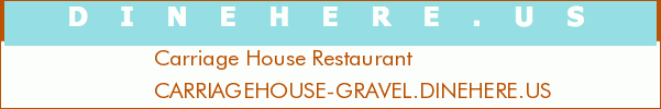 Carriage House Restaurant