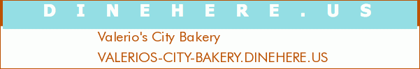 Valerio's City Bakery