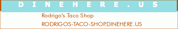 Rodrigo's Taco Shop