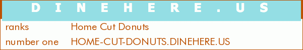 Home Cut Donuts