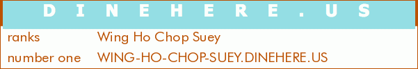 Wing Ho Chop Suey