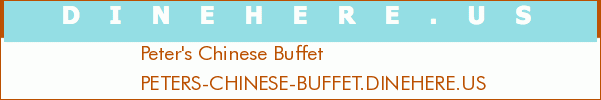 Peter's Chinese Buffet
