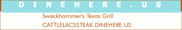 Swackhammer's Texas Grill