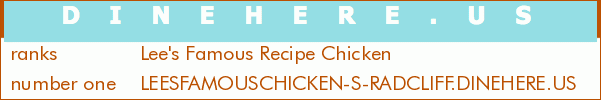 Lee's Famous Recipe Chicken