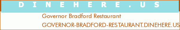 Governor Bradford Restaurant