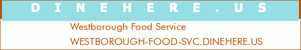 Westborough Food Service