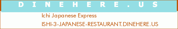Ichi Japanese Express
