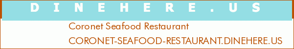 Coronet Seafood Restaurant