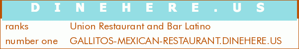 Union Restaurant and Bar Latino