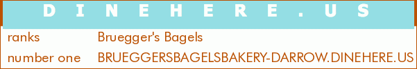 Bruegger's Bagels