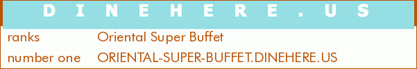 Oriental Super Buffet