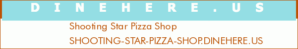 Shooting Star Pizza Shop
