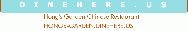 Hong's Garden Chinese Restaurant