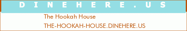 The Hookah House