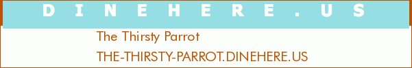The Thirsty Parrot