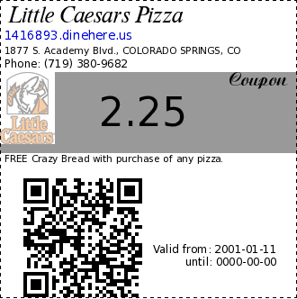 2.25 Coupon. FREE Crazy Bread with purchase of any pizza.