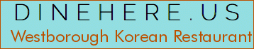 Westborough Korean Restaurant