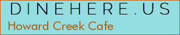 Howard Creek Cafe