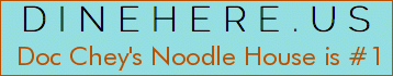 Doc Chey's Noodle House
