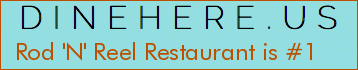 Rod 'N' Reel Restaurant