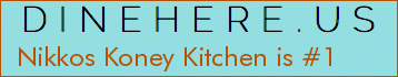 Nikkos Koney Kitchen