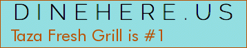 Taza Fresh Grill