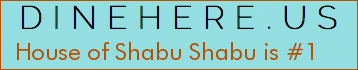 House of Shabu Shabu