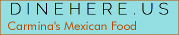 Carmina's Mexican Food
