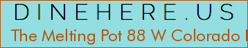 The Melting Pot 88 W Colorado Blvd Ste