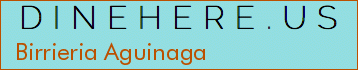 Birrieria Aguinaga