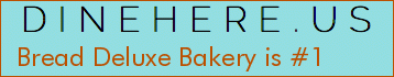 Bread Deluxe Bakery