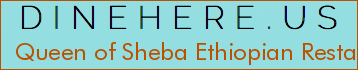Queen of Sheba Ethiopian Restaurant