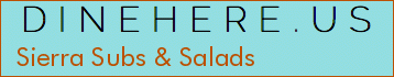 Sierra Subs & Salads
