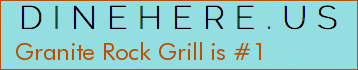 Granite Rock Grill