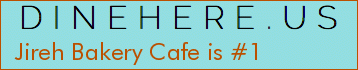 Jireh Bakery Cafe