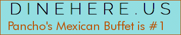 Pancho's Mexican Buffet